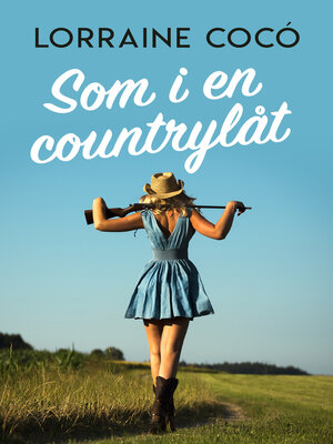 cover image of Som i en countrylåt